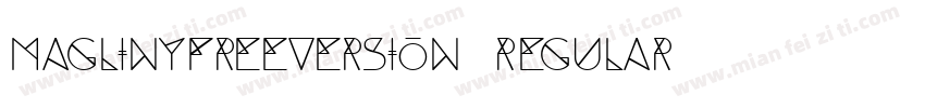 Maglinyfreeversion Regular字体转换